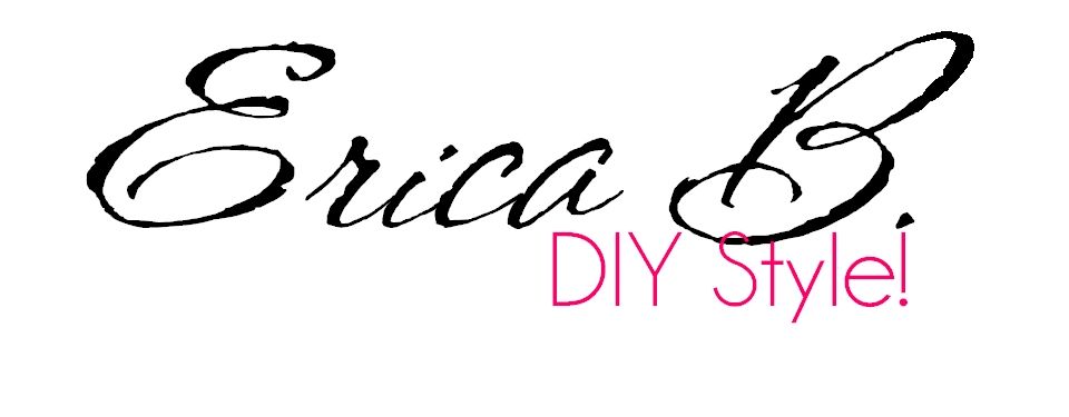 Erica B.'s - D.I.Y. Style!