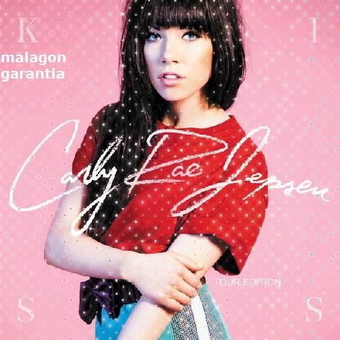 descargar Carly Rae Jepsen - Kiss Tour Edition (2013) gratis - La ...