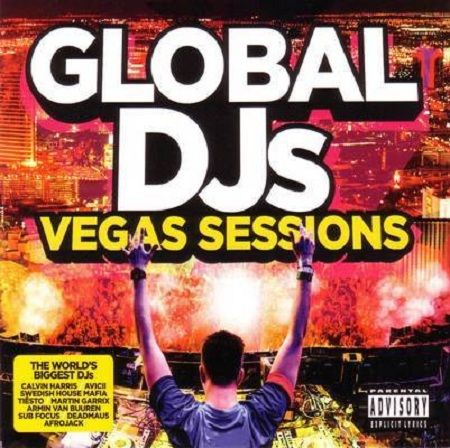 GlobalDJs TheLasVegasSessions2014 zps680f9acf - V.A. Global DJs - The Las Vegas Sessions (2014) [UL] mp3