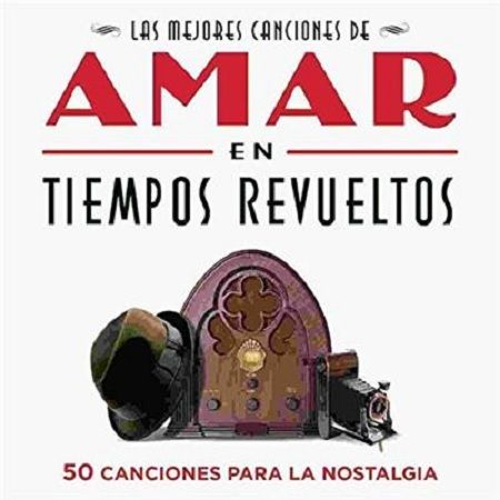 LasMejoresCancionesDeAmarEnTiemposRevueltos2014 zps1c8acdcd - V.A. Las Mejores Canciones De Amar En Tiempos Revueltos (2014) [UL] mp3