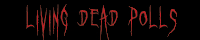 Living Dead Polls  banner